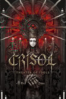 Crisol: Theater of Idols