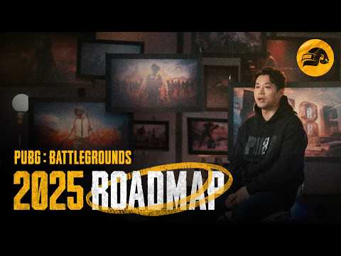 PUBG | 2025 Roadmap