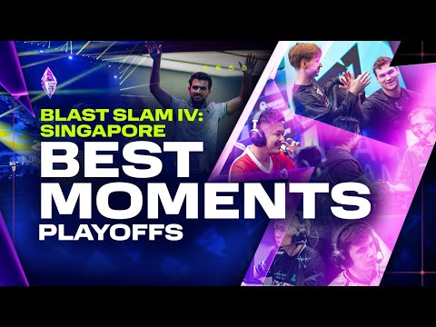 BEST MOMENTS Playoffs | BLAST Slam IV: Singapore