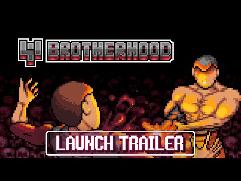 Brotherhood - Official Launch Trailer