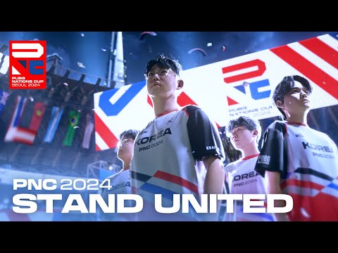 Stand United l PUBG Nations Cup 2024 Trailer