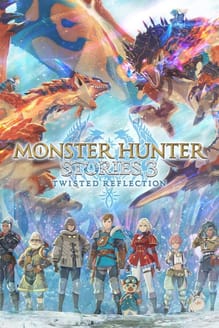 Monster Hunter Stories 3: Twisted Reflection