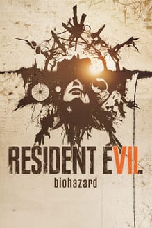 Resident Evil 7: Biohazard